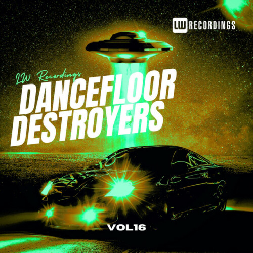 Various Artists – Dancefloor Destroyers, Vol. 16 (2023)