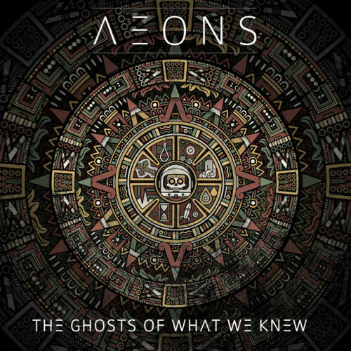 Aeons - The Ghosts Of What We Knew (2024) Download