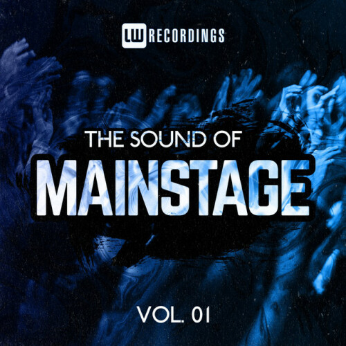 Various Artists - The Sound Of Mainstage, Vol. 01 (2022) Download