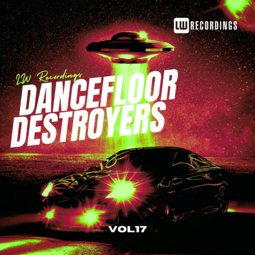 Various Artists - Dancefloor Destroyers, Vol. 17 (2023) Download