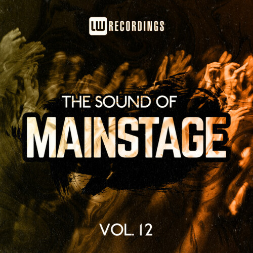 Various Artists - The Sound Of Mainstage, Vol. 12 (2023) Download