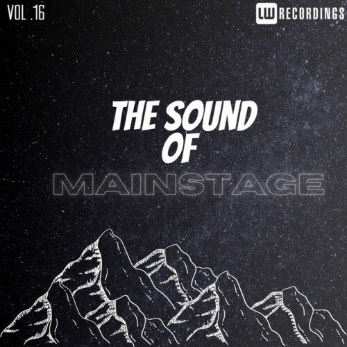Various Artists – The Sound Of Mainstage, Vol. 16 (2023)