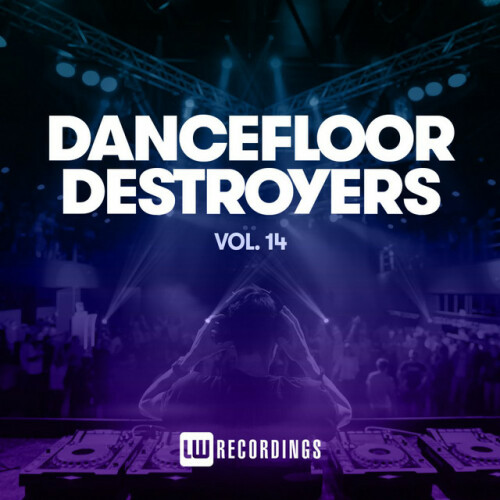 Various Artists - Dancefloor Destroyers, Vol. 14 (2023) Download