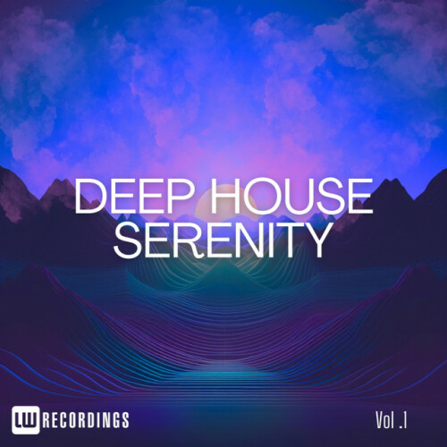 Various Artists – Deep House Serenity, Vol. 01 (2024)