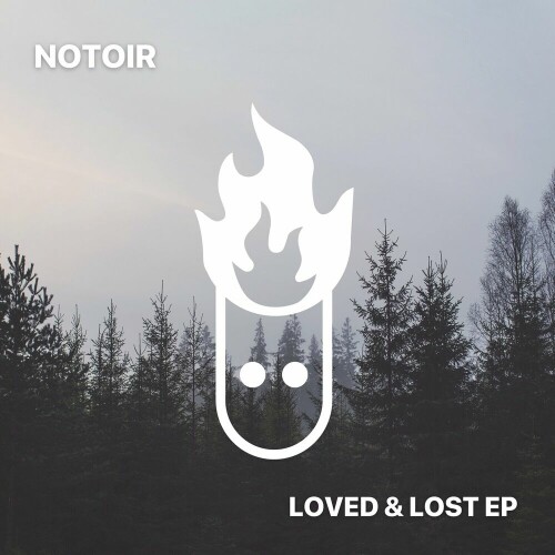 Notoir – Loved and Lost EP (2024)