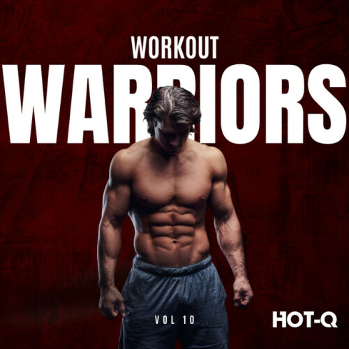 Various Artists – Workout Warriors 010 (2024)