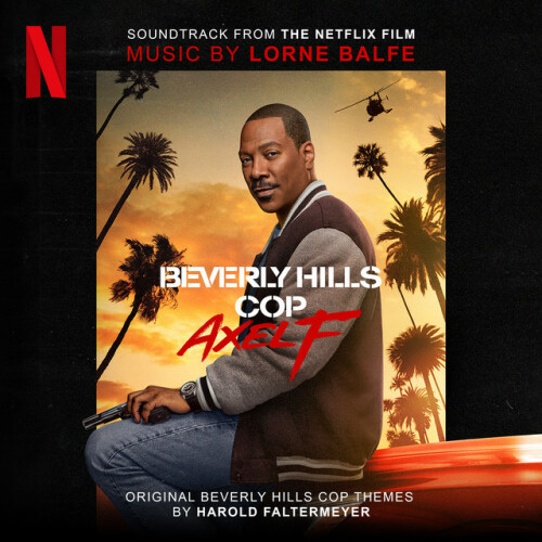 Lorne Balfe-Beverly Hills Cop-Axel F-Soundtrack from the Netflix Film-OST-24BIT-WEB-FLAC-2024-FLACON