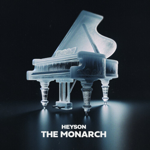 Heyson - The Monarch (2024) Download