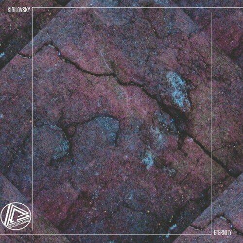 Kirilovsky - Eternity (2024) Download