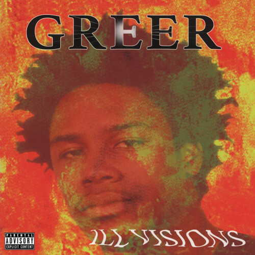 Greer - Ill Visions (2024) Download