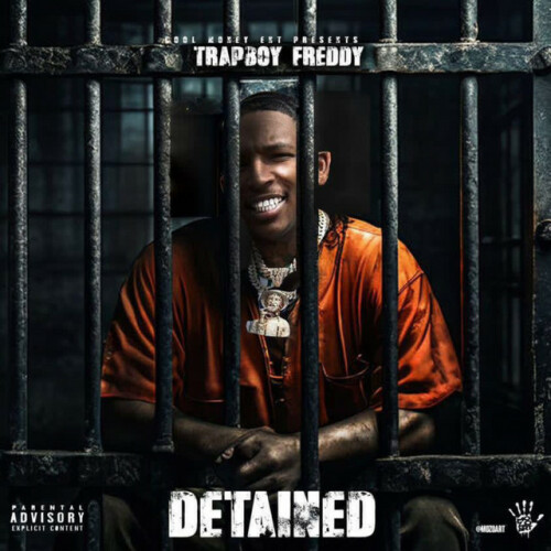 Trapboy Freddy – Detained (2024)