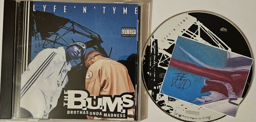 The B.U.M.S Brothas Unda Madness – Lyfe ‘N’ Tyme (1995)