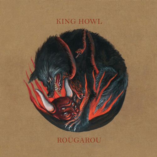 King Howl - Rougarou (2017) Download