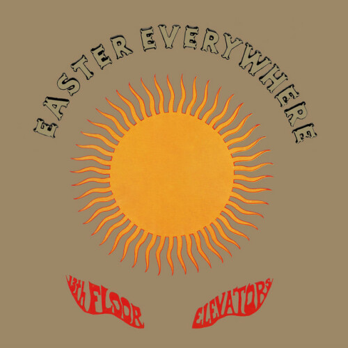 13th Floor Elevators – Easter Everywhere: QFPS Version (2024)