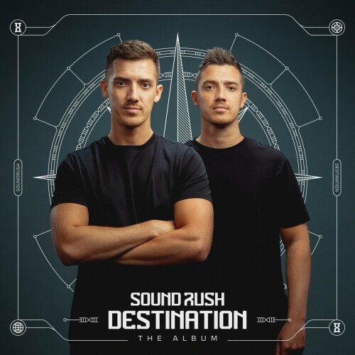 Sound Rush – Destination (2024)