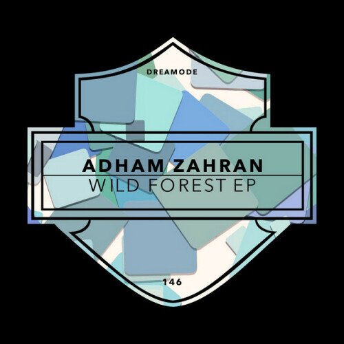 Adham Zahran - Wild Forest EP (2024) Download