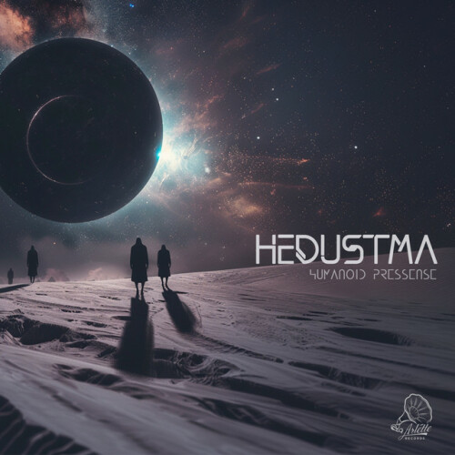 Hedustma - Humanoid Presence (2024) Download