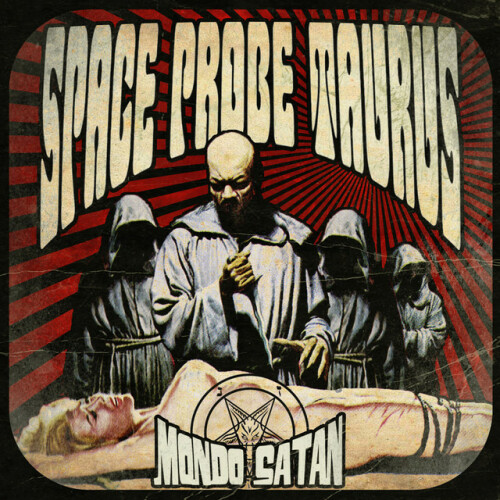 Space Probe Taurus - Mondo Satan (2015) Download