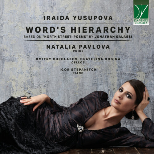 Dmitry Cheglakov – Iraida Yusupova: Word’s Hierarchy (Based on “North Street: Poems” by Jonathan Galassi) (2024)