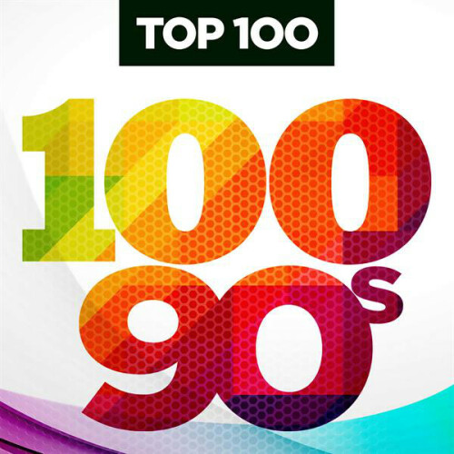 Various Artists – Top 100 90s (2021)