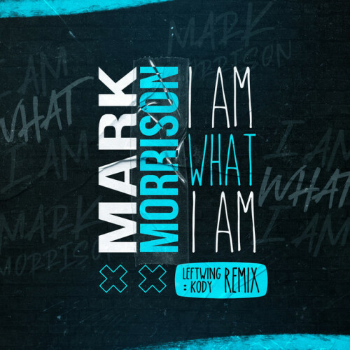 Mark Morrison – I Am What I Am (Leftwing : Kody Remix) (2024)