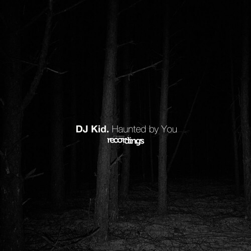 DJ Kid – Haunted by You (2024)