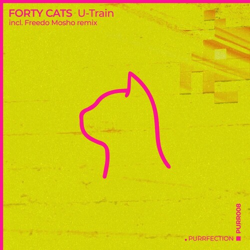 Forty Cats – U-Train (2024)