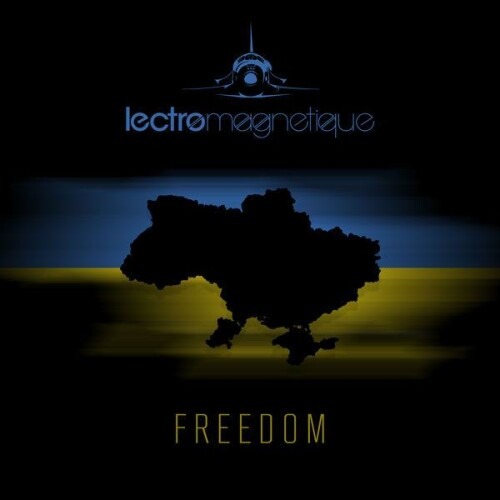 Lectromagnetique - Freedom (2022) Download