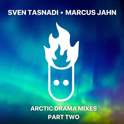 Sven Tasnadi - Arctic Drama Mixes, Pt.2 (2024) Download