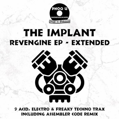 The Implant - Revengine EP - Extended (2024) Download