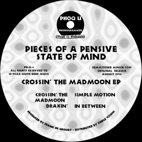 Pieces Of A Pensive State Of Mind – Crossin’ The Madmoon EP  (2019)