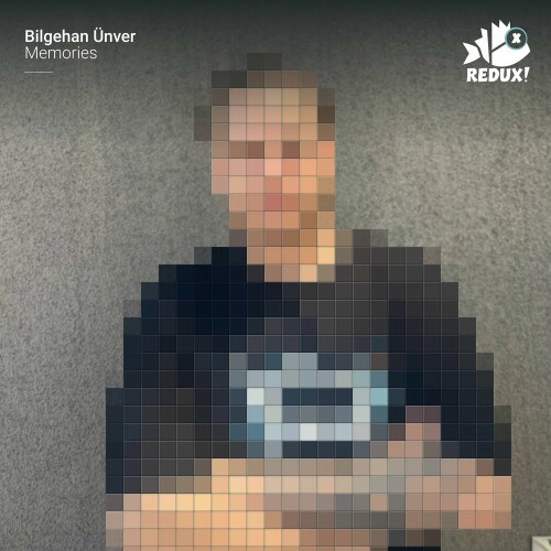 Bilgehan Unver – Memories (2024)