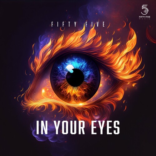 Fifty Five – In Your Eyes (2024)