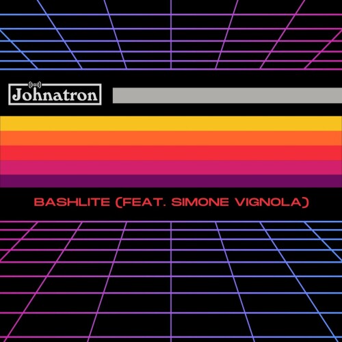 Johnatron ft Simone Vignola – BASHLITE (2024)