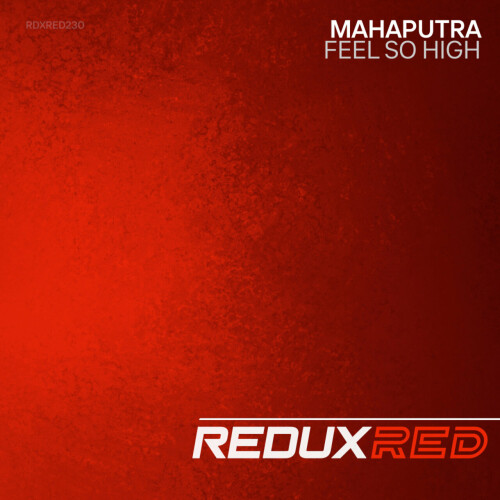 Mahaputra - Feel So High (2024) Download