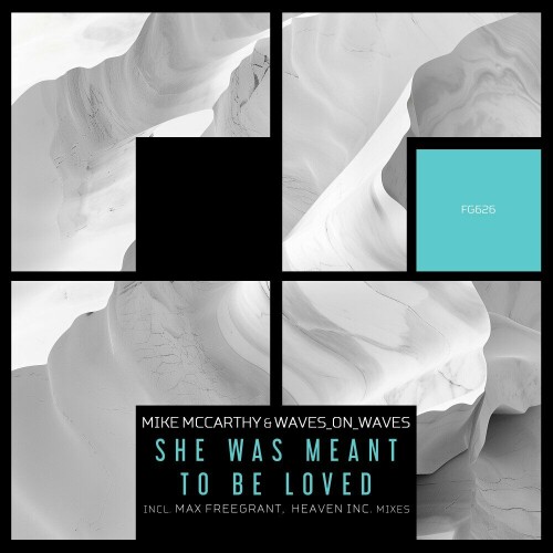 Mike McCarthy ft Waves_On_Waves – She Was Meant To Be Loved (2024)