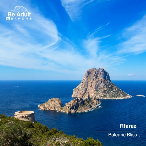 Rfaraz – Balearic Bliss (2024)