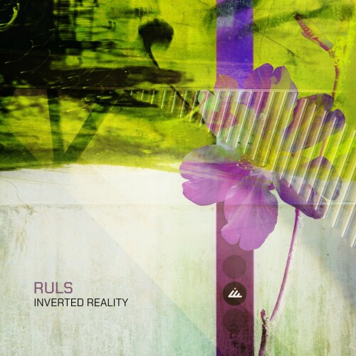 Ruls - Inverted Reality (2024) Download