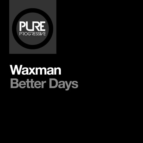 Waxman (CA) - Better Days (2024) Download