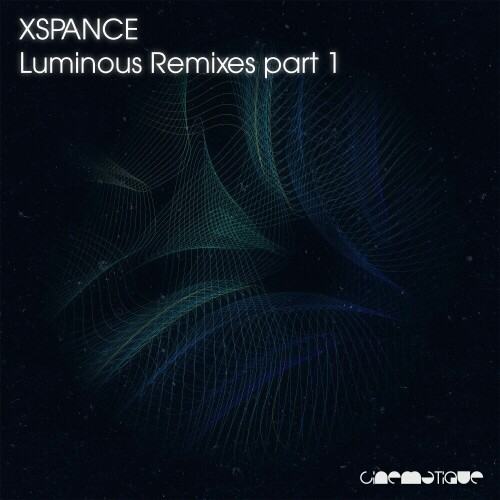 Xspance & Daniela Rhodes - Luminous Remixes Part 1 (2024) Download