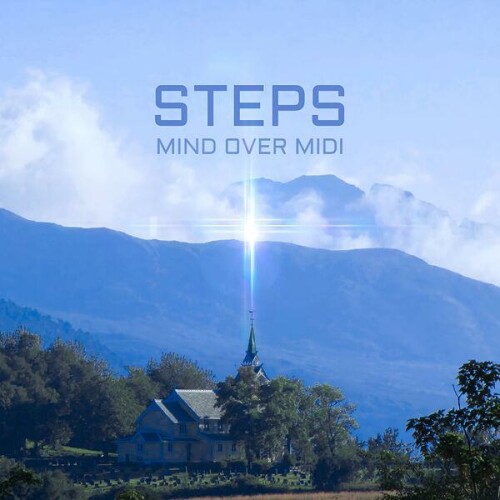 Mind Over MIDI - Steps (2023) Download