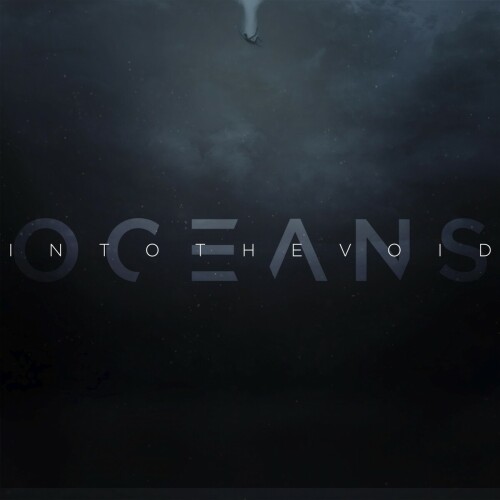 Oceans - Into The Void (2019) Download