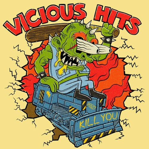 Vicious Hits – Kill You (2021)