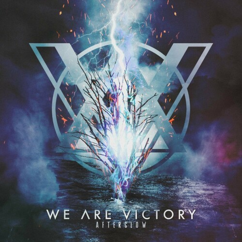 We Are Victory - Afterglow (2021) Download