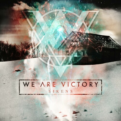 We Are Victory - Sirens (2019) Download