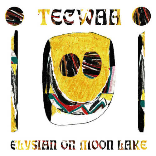 Tecwaa – Elysian On Moon Lake (2022)