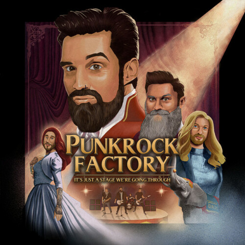 Punk Rock Factory – It’s Just A Stage We’re Going Through (2023)