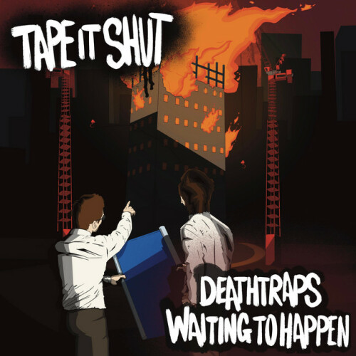 Tape It Shut - Deathtraps Waiting To Happen (2023) Download