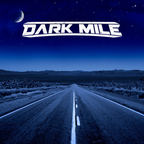 Dark Mile - Dark Mile (2024) Download