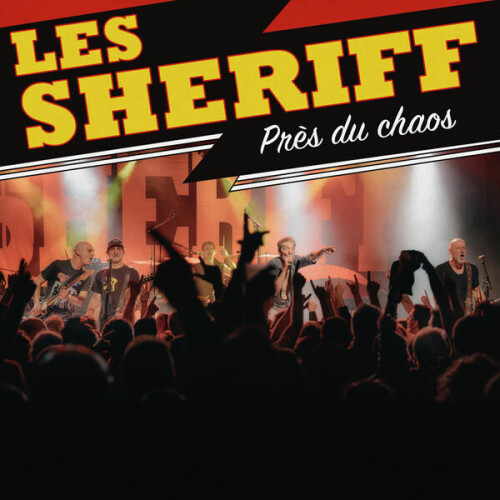 Les Sheriff - Près du Chaos (2024) Download